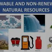 RENEWABLE AND NON RENEWABLE RESOURCES NATURAL RESOURCES SCIENCE EDUCATIONAL VIDEO FOR CHILDREN