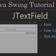 JTextField Font Color And Alignment Java Swing Tutorials 04