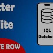 Sqflite Tutorial Sqlite For Flutter 4 Delete Row