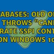 Databases Old ODBC App Throws Cannot Generate Sspi Context On Windows 10