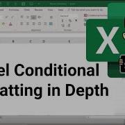 Excel Conditional Formatting In Depth