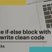 Replace If Else Block With This To Write Clean Code Ternary Or Conditional Operator Tips Tricks