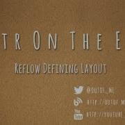 Getting Started With Reflow Defining Layout