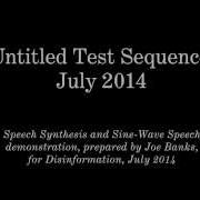 Sine Wave Speech Psychoacoustics Demonstration Disinformation Rorschach Audio 2014
