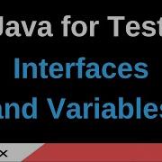 Java For Testers Part 204 Interfaces And Variables