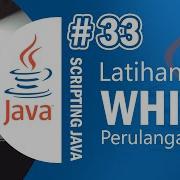 Java 33 Latihan Looping While Program Urutan Angka Pada Java Tutorial Java Netbeans Indonesia