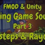 FMOD Unity Adding Game Sounds Part 3 Footsteps Raycasts