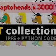 How To Make An NFT Collection Of 3000 Images With Python Generative Art