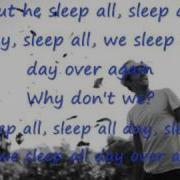 Jason Mraz Sleep All Day Lyrcis