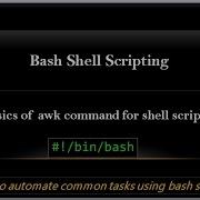 Bash Shell Scripting Basics Of Awk Command Awk Filter Command Video 8