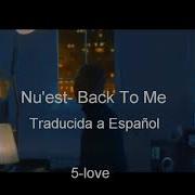 Nu Est Back To Me Traducida A Español