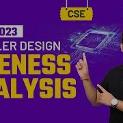 Liveness Analysis Compiler Design GATE Computer Science CSE 2023 Exam Prep BYJU S GATE