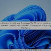 How To Connect Node Js 16 LTS To Oracle Database 19c EE Using Node Oracledb