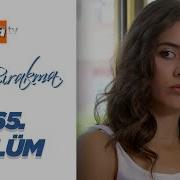 Beni Bırakma 465 Bölüm