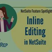 NetSuite Inline Editing