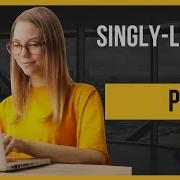 Singly Linked Lists Part 2