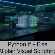 Allplan Visual Scripting If Else Statements In Python