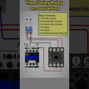 Timer Delay Relay On Delay Wiring Howto Shorts