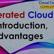 L34 Federated Cloud Introduction Advantages Cloud Computing Lectures In Hindi