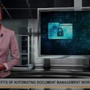 Benefits Of Automating Document Management Workflow