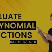 Evaluate Polynomial Functions