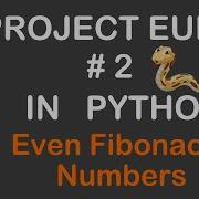 Project Euler 2 In Python