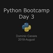 Python Bootcamp Day 3