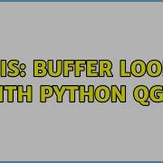 GIS Buffer Loop With Python QGIS