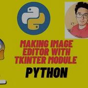 Simple Image Editor App With Python Tkinter Code With Shashank Codewithharry Codewithharry