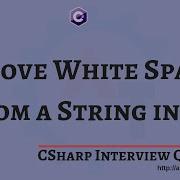 2 Remove Whitespaces From A String In C C Interview Questions 4 Ways