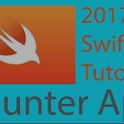 How To Build A Simple Counter App In Xcode Using Swift 3 0 2017