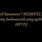 Self Assessment Answer Programming Fundamental Using Python Part 1 INFYTQ Education Video