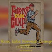 Run Like Forrest Gump Funk Dance Techno Trance Disco Rock