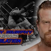 Buddy Murphy Murphy S Law Compilation