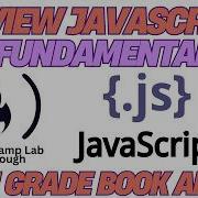 Review JavaScript Fundamentals By Building A Gradebook App