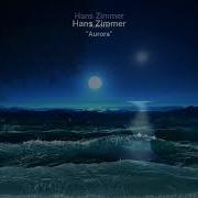 Aurora Hans Zimmer Extended