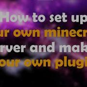 Setup A Minecraft Spigot Server And Create A Spigot Plugin Quick Tutorial 1