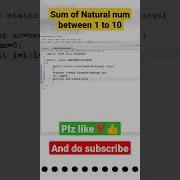 Sum Of Natural Number Between 1 To 10 Shorts Java Programming Coding Developer