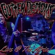 Gutter Demons Live The Atria 06 08 2018
