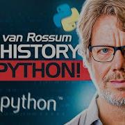 Гвидо ван Россум ИСТИННАЯ история языка программирования Python