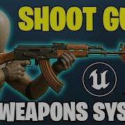 How To Shoot Guns Semi Auto Full Auto Burst Fire Unreal Engine 5 Weapon System Tutorial