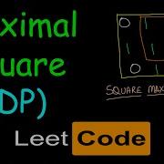 Maximal Square Dynamic Programming Leetcode 221