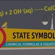 Chemical Formulae And Equations How To Write State Symbols