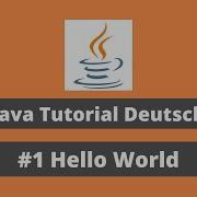 Hello World Java Tutorial Deutsch 1 Windows 10