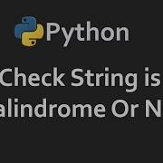 String Is Palindrome Or Not Program 69 Solutions For Python 100 Exercises CodingFacts