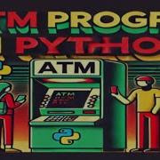 Python Ile Bankamatik Atm Uygulamasi
