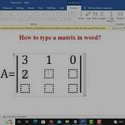 How To Type Determinant Of Matrix In MS Word Create 3x3 Matrix Word Mathtricks TypeMatrix