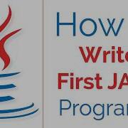 JAVA Tutorial Part 2 How To Write First Program In Java With Compile And Run