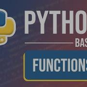 Python Tutorial Part 11 Functions
