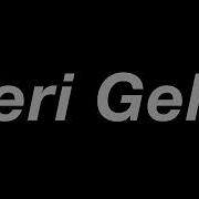 Yeri Gelir Lyrics